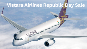 Vistara Airlines Republic Day Sale: Special Fares Starting at ₹1,950, Business Class for ₹9,926! Limited Seats, Act Fast!